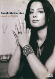 Sarah McLachlan: A Life of Music Sarah McLachlan: A Life of Music