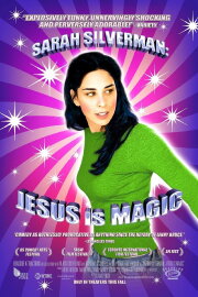 Sarah Silverman: Jesus Is Magic