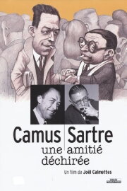 Sartre/Camus: A Fractured Friendship