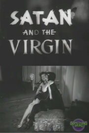 Satan and the Virgin Satan and the Virgin
