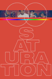 Saturation Saturation