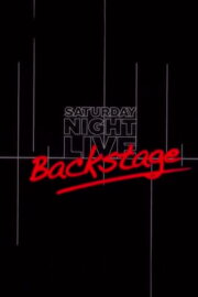 Saturday Night Live Backstage Saturday Night Live Backstage