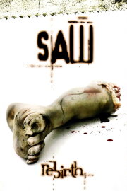 Saw: Rebirth Saw: Rebirth
