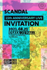 SCANDAL - 15th Anniversary Live 