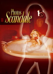 Scandalous Photos
