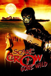 Scarecrow Gone Wild Scarecrow Gone Wild