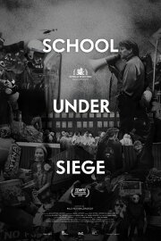 School Under Siege