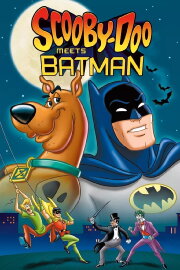Scooby-Doo Meets Batman Scooby-Doo Meets Batman