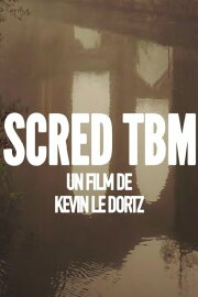 Scred TBM