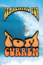 Searching for Tom Curren