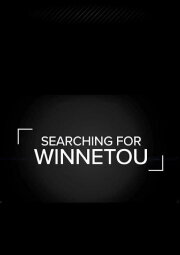 Searching for Winnetou Searching for Winnetou