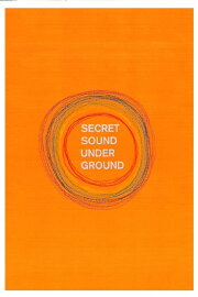 Secret Sound from Underground