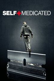Self Medicated Self Medicated