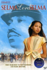 Selma, Lord, Selma Selma, Lord, Selma