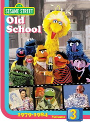 Sesame Street: Old School Vol. 3 (1979-1984)