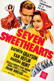 Seven Sweethearts Seven Sweethearts