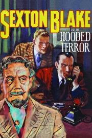 Sexton Blake and the Hooded Terror