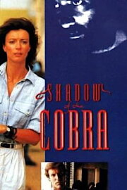 Shadow of the Cobra Shadow of the Cobra