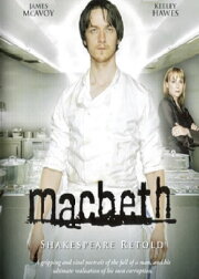 ShakespeaRe-Told: Macbeth ShakespeaRe-Told: Macbeth