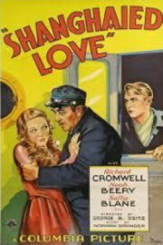 Shanghaied Love Shanghaied Love
