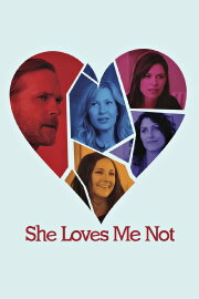 She Loves Me Not She Loves Me Not