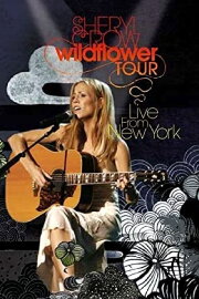Sheryl Crow: Wildflower Tour from New York