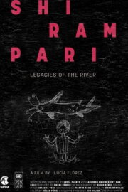 Shirampari: Legacies of the River