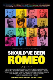 Should've Been Romeo Should've Been Romeo