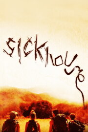 Sickhouse Sickhouse