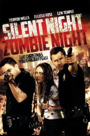 Silent Night, Zombie Night Silent Night, Zombie Night