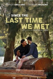 Since the Last Time We Met
