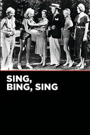 Sing, Bing, Sing Sing, Bing, Sing