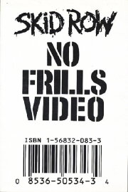 Skid Row | No Frills Video