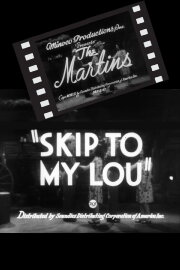 Skip to My Lou Skip to My Lou