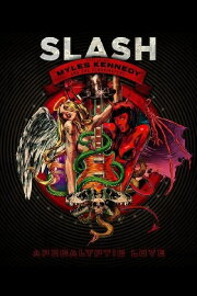 Slash: The Making of Apocalyptic Love