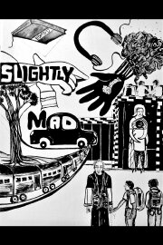 Slightly Mad