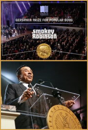 Smokey Robinson: The Library of Congress Gershwin Prize for Popular Song Smokey Robinson: The Library of Congress Gershwin Prize for Popular Song