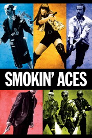 Smokin' Aces Smokin' Aces