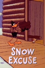 Snow Excuse Snow Excuse