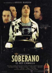 Soberano, el rey canalla Soberano, el rey canalla