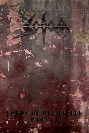 Sodom: Lords of Depravity Part II