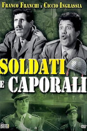 Soldiers and corporals Soldiers and corporals