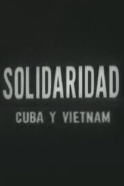 Solidaridad Cuba y Vietnam Solidaridad Cuba y Vietnam