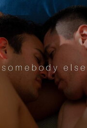 Somebody Else Somebody Else
