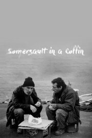 Somersault in a Coffin