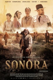 Sonora: The Devil’s Highway Sonora: The Devil’s Highway