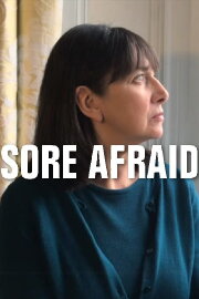 Sore Afraid