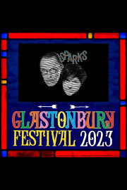 Sparks: Glastonbury 2023