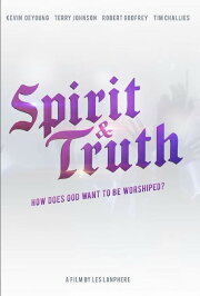 Spirit & Truth