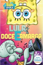 SpongeBob Squarepants: Sweet and Sour Squidward SpongeBob Squarepants: Sweet and Sour Squidward